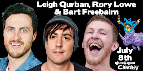 Leigh Qurban hosts Adelaide Comedy featuring Bart Freebairn & Rory Lowe tickets
