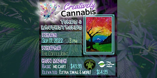 Creatively Cannabis: 420 Tokes & Brushstrokes  ("Smoke and Paint")  9/17/22 primary image