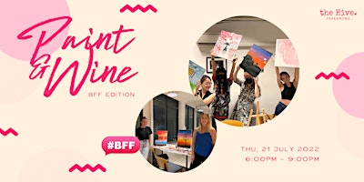 Paint and Wine - BFF Edition
