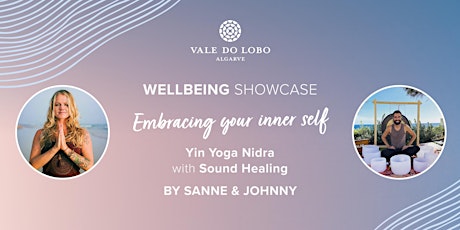 Embracing your Inner Self - Yin Yoga Nidra with Sound Healing