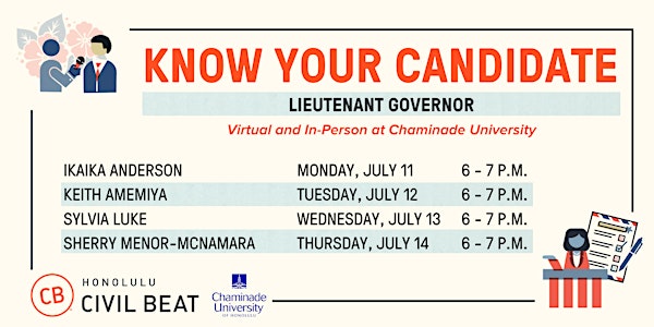 Know Your Candidate - Lieutenant Governor