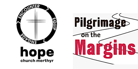 Pilgrimage on the Margins - Merthyr Tydfil