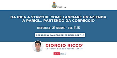 Come Giorgio Riccò ha lanciato una startup a Parigi...partendo da Correggio tickets