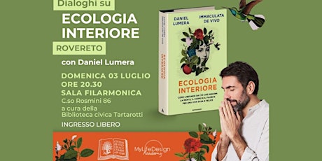 Ecologia Interiore a Rovereto | Conferenza di Daniel Lumera biglietti