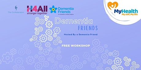 MyHealth Dementia Friends tickets