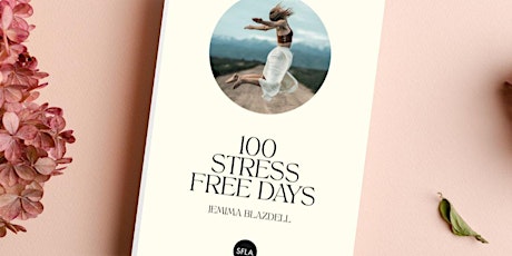 100 Stress Free Days Book Launch tickets