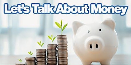 Let's Talk About Money - Networking Meeting tickets