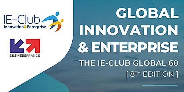 Global Innovation & Enterprise: The IE-Club Global 60 (2022)