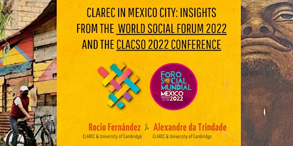 CLAREC - Insights from the  World Social Forum 2022 and the CLACSO 2022