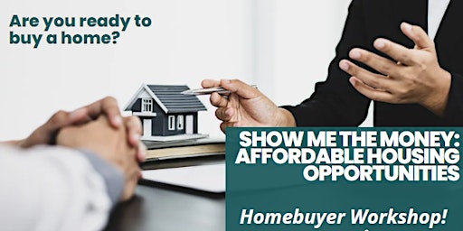 Copy of Show Me The Money: Affordable Housing Opportunities