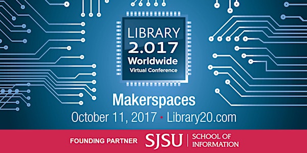 Library 2.017: Makerspaces