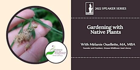 Goulbourn Museum Presents "Gardening with  Native Plants"