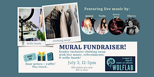 MURAL FUNDRAISER - Clothing swap featuring live music & selfie booth!