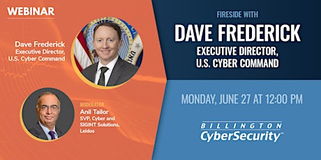 Fireside with Dave Frederick, Executive Director, U.S. Cyber Command Tickets