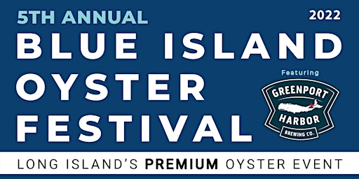5th Annual Blue Island Oyster Festival | 2022