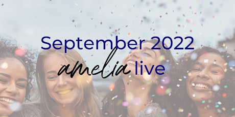 amelia live - Der Personal Growth Day für junge Frauen billets