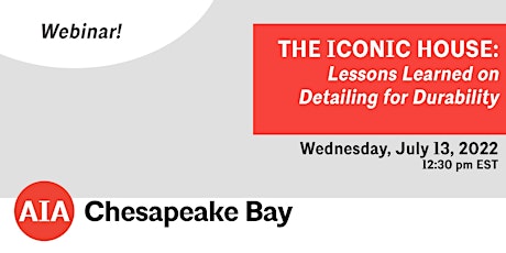 Webinar: The Iconic House - Lessons Learned on Detailing for Durability tickets
