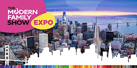 The Modern Family Show Expo 2022 tickets