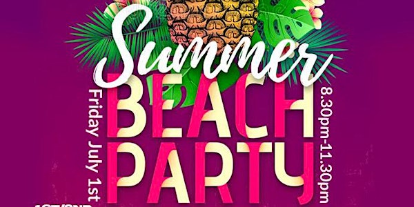 Apollo's Summer Beach Party (1st/2nd Year Event)