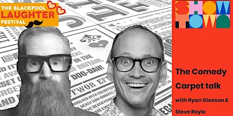 The Comedy Carpet talk with Steve Royle and Ryan Gleeson tickets