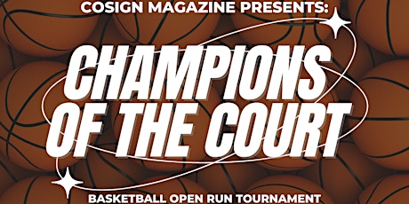 Champions of the Court - Basketball Tournament tickets