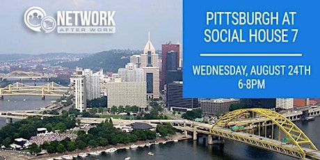 Network After Work Pittsburgh at Social House 7 tickets
