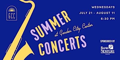 Garden City Center Summer Concert Series