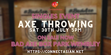 ConnectAsian Singles Event - Bad Axe Throwing