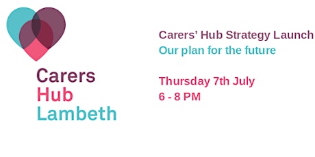 Carers' Hub Strategy Launch Event tickets