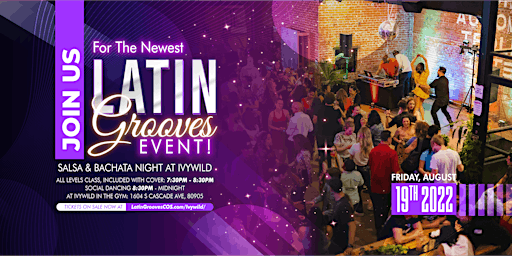 Latin Grooves Salsa & Bachata Night at Ivywild
