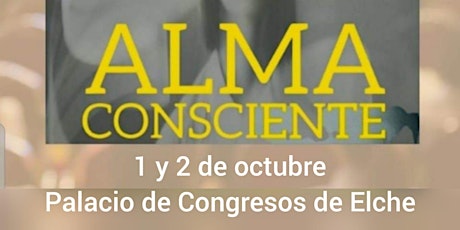 III CONGRESO INTERNACIONAL ALMA CONSCIENTE tickets