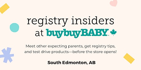 Registry Insiders at buybuy BABY: South Edmonton