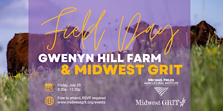Gwenyn Hill Farm Tour + Midwest GRIT tickets