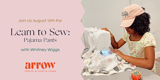 Learn to Sew-PJ PANTS