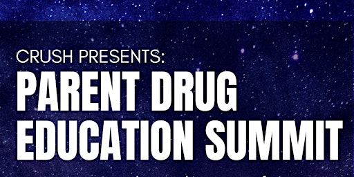 ONE PILL CAN KILL- Parent Drug Education Summit