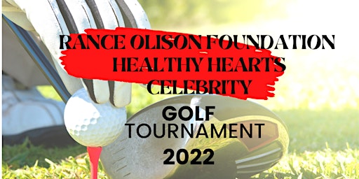 Rance Olison Foundation Celebrity Golf Tournament