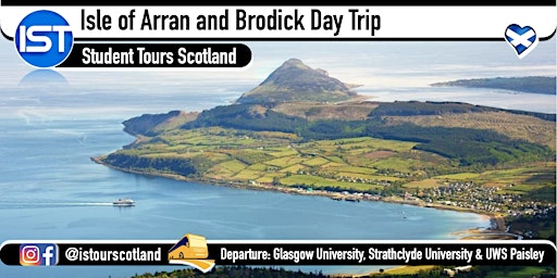 Isle of Arran and Brodick Day Trip