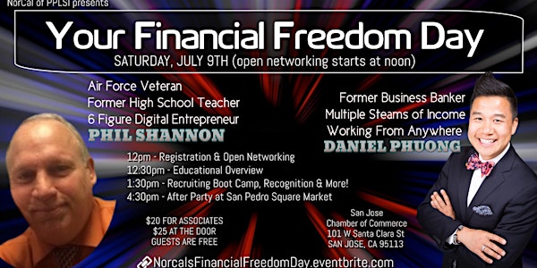 NorCal's YOUR FINANCIAL FREEDOM DAY! July Super Saturday Event!