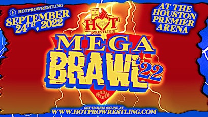 Heart of Texas Wrestling Presents: MEGABRAWL '22 tickets