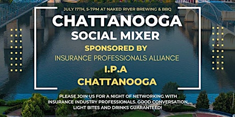 Chattanooga Social Mixer sponsored by I.P.A. Chattanooga tickets