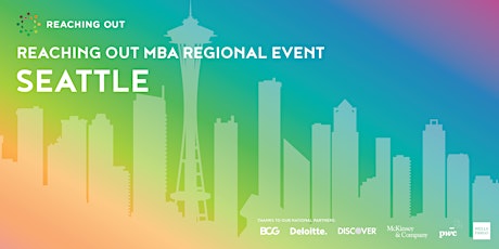 Reaching Out MBA -  Seattle Regional Event tickets