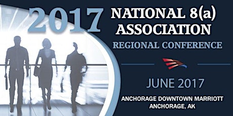2017 National 8(a) Regional Conference - Alaska primary image