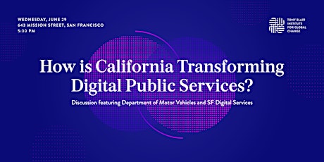 How is California Transforming Digital Public Services? tickets