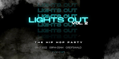 LIGHTS OUT Vol. 2 Tickets
