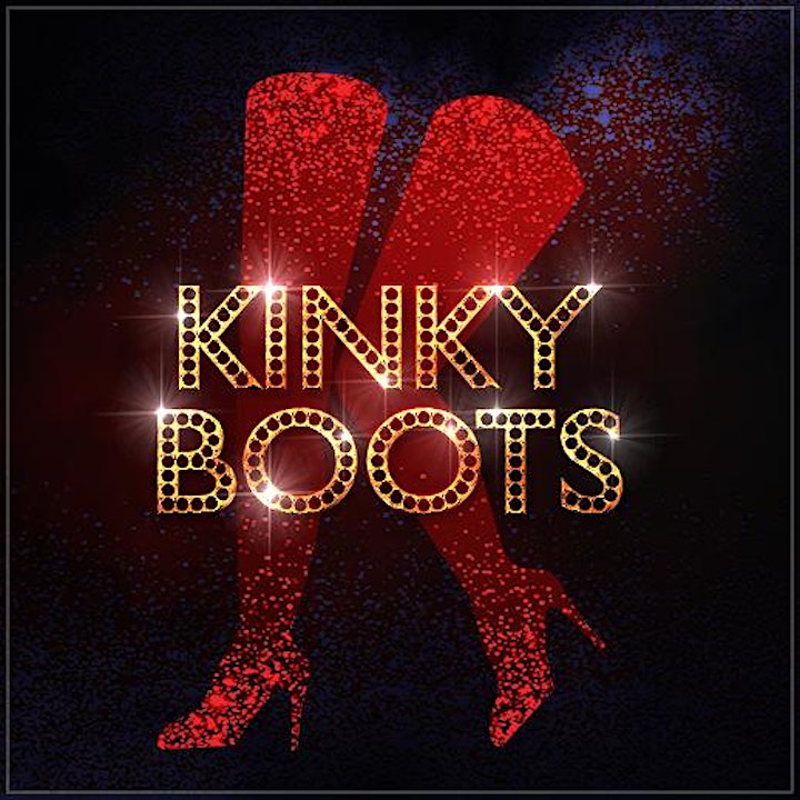 (Preview Performance) Ray of Light presents: Kinky Boots (Sept 9 at 8 p.m.) image