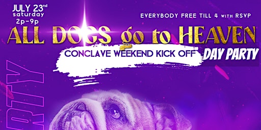 All dogs go to heaven BRUNCH DAY PARTY (clave 2022 take ova)