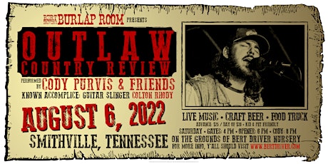 The Burlap Room Presents Outlaw Country Review with Cody Purvis tickets