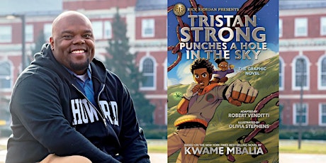 Kwame Mbalia | Tristan Strong Punches a Hole in the Sky, the Graphic Novel
