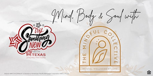 Mind, Body & Soul with Mindful Collective