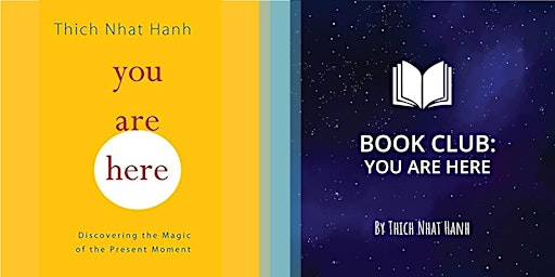 Kula Academy Book Club: You Are Here  by Thich Nhat Hahn